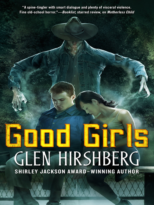 Title details for Good Girls by Glen Hirshberg - Wait list